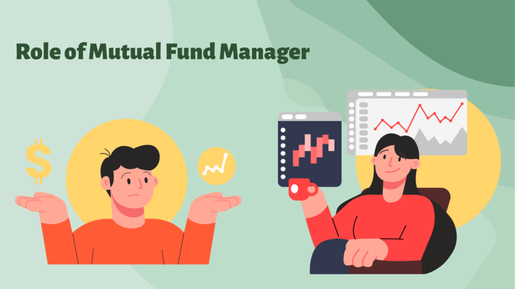 role of mutual fund manager