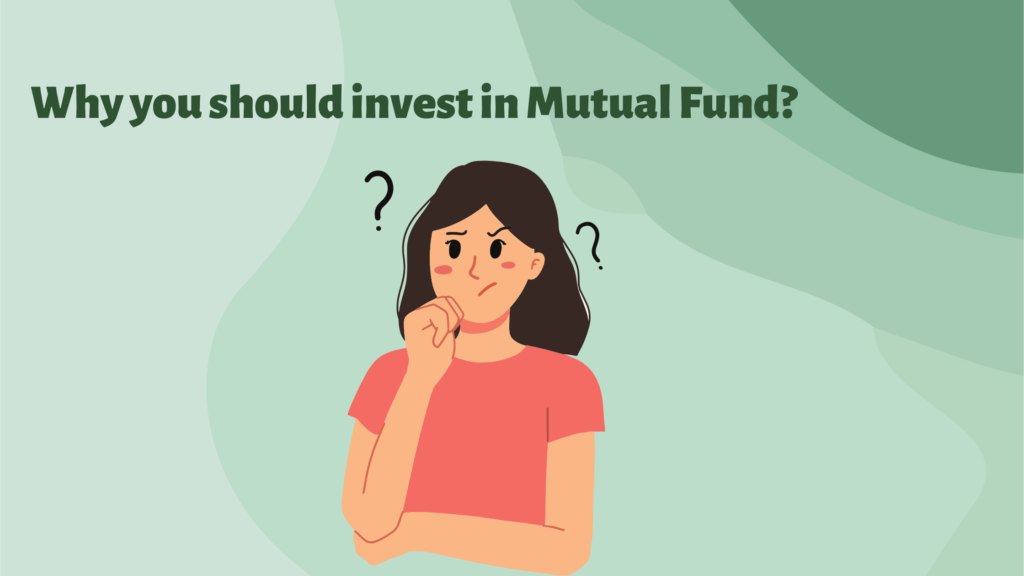 why-you-should-invest-in-mutual-fund